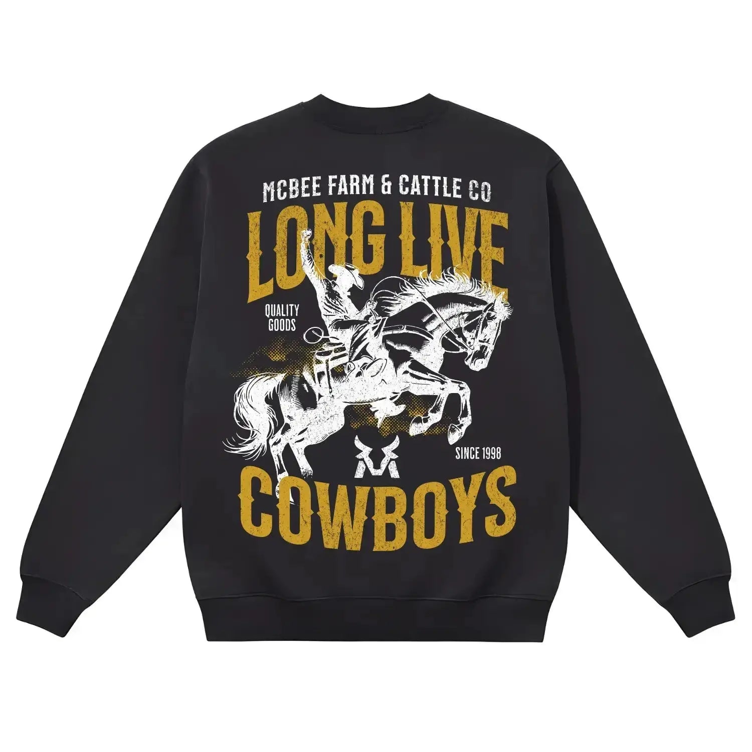 Long Live Cowboys Crewneck McBee Farm & Cattle Co