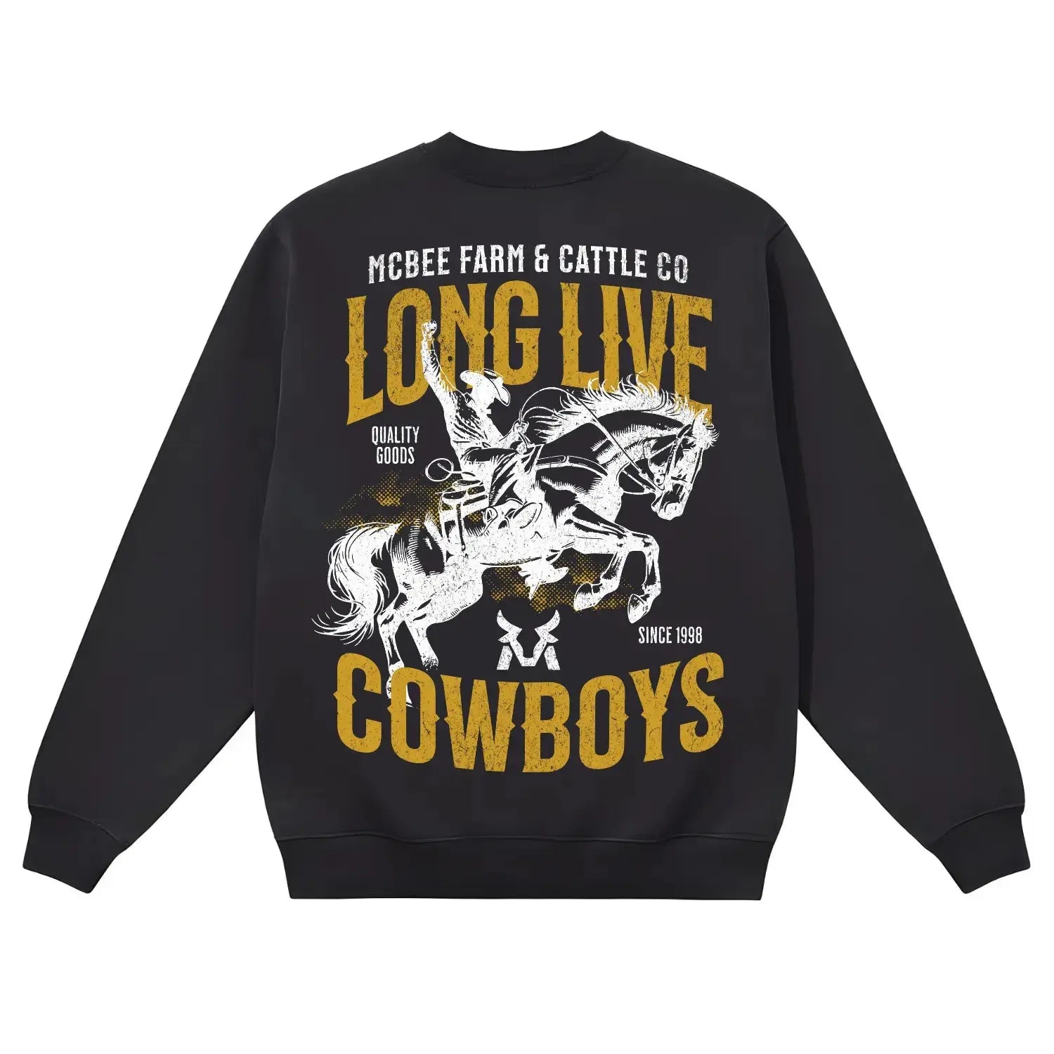 Long Live Cowboys Crewneck McBee Farm & Cattle Co